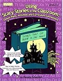 Using Scary Stories in the Classroom: Lesson Plans, Activities, and Curriculum Connections (Linworth Learning), Pamela Schembri, 1586831046
