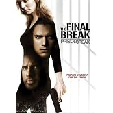 Prison Break: The Final Break