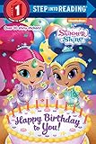 Happy Birthday to You! (Shimmer and Shine) (Step into Reading)
