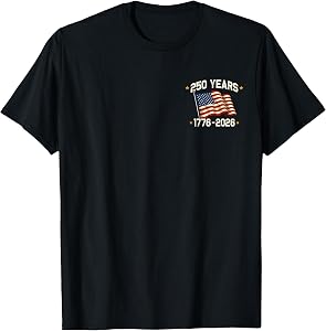 250 Years American 250th Anniversary 1776 4th July 2 Sided T-Shirt