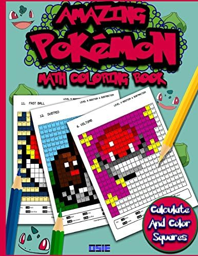 Amazing Pokemon Math: Cool Math Activity Book For Pokemon Go Fans (Math Activity Books) (Volume 2)