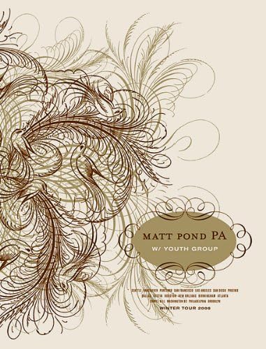 Matt Pond PA Winter Tour 2006 Part 2 Limited Edition Silk Screen Print Music Poster by Small Stakes Original Signed and Numbered Featuring: Matt Pond PA, Youth Group
