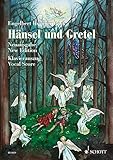 Hansel und Gretel: Fairy-tale Opera in Three Acts (English and German Edition) by 