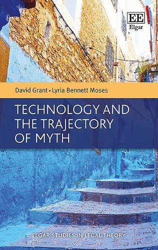 [EBOOK] Technology and the Trajectory of Myth (Elgar Studies in Legal Theory)<br />DOC