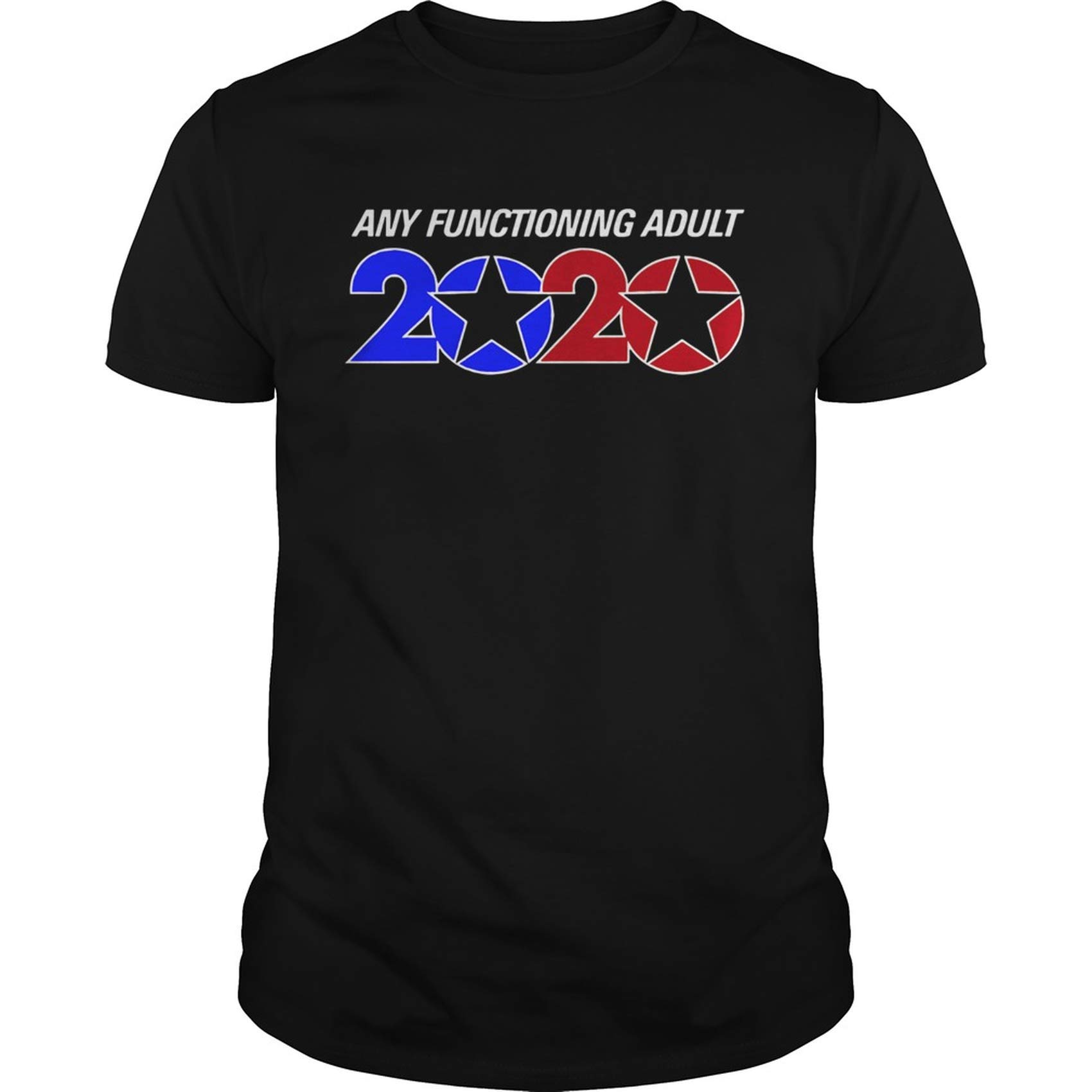 Any Functioning Adult 2020 Christmas Gifts Gifts For Mom Christmas Gifts For Gifts For Her Gift For Brother For T Shirt