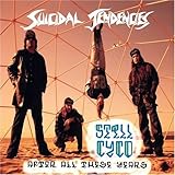 Suicidal Tendencies Album: «Still Cyco After All These Years» (Front side)