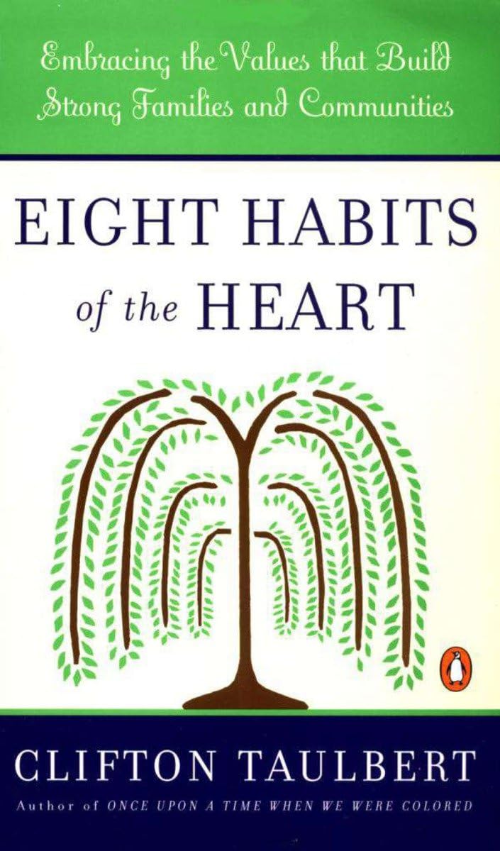 Eight Habits Of Heart