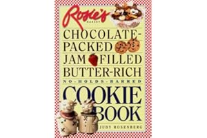 Rosie's Bakery Chocolate-Packed, Jam-Filled, Butter-Rich, No-Hold-Barred: Cookie Book