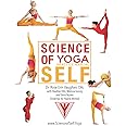 Science of Self : Yoga Practice Manual