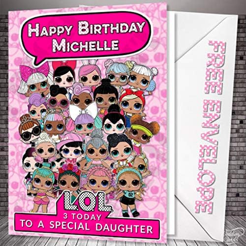 LOL Dolls Surprise Birthday Card Personalised se Birthday Card Personalised Daughter Granddaughter Niece A6 Party Event Performance Present Foldable Size (A4 Folded in A5)