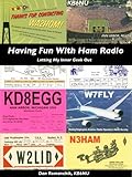 Having Fun With Ham Radio: Letting my inner geek out