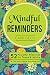 Mindful Reminders Card Deck: 52 Powerful Practices for Teens & Adults by