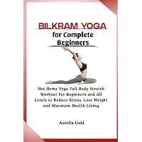 Bikram's Beginning Yoga Class: Bikram Choudhury: 9780007154999