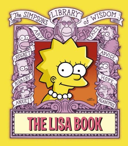The Lisa Book (The Simpsons Library of Wisdom)