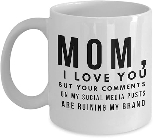Amazon Com Social Media Mother Mom I Love You Funny Coffee