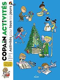 Activités pour tous les jours