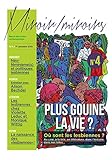 Image de Miroir/Miroirs - Numéro 4 Plus gouine la vie ? Politiques des représentations lesbiennes (French E