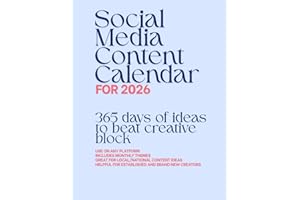 Social Media Content Calendar 2026: 365 Days of Content Ideas to Beat Creative Block. Planner with Monthly Themes & Daily Pro