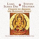 Chants To Awaken The Buddhist Heart