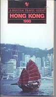 HONG KONG 1990 (Bantam Travel Guide) 0553348876 Book Cover