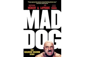 Mad Dog: The Maurice Vachon Story