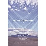 The Tacit Dimension