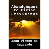 Abandonment to Divine Providence