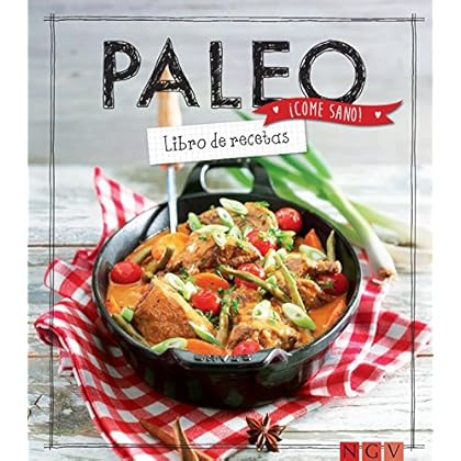 Paleo: Libro de recetas (¡Come sano!)