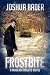 Frostbite (Modern Knights Book 1)