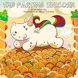 The Farting Unicorn: A Sparkle Farts Book
