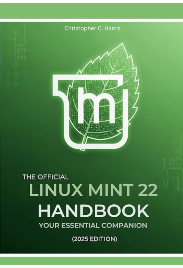 Amazon.com: Linux Mint: Quick Guide for Beginners (Linux Books for