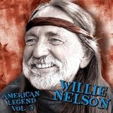 Willie Nelson Album: «Vol. 3-American Legend» (Front side)