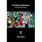 The Open Conspiracy: What are We to do with Our Lives?