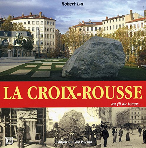 La  Croix-Rousse