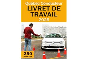 Conducteurs Livret de Travail Quebec G1 MTQ - Questions Pratiques Pour L'examen du Permis de Conduire