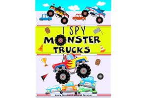 I Spy Monster Trucks Book For Kids: Monster Truck Activity Books for Ages 3-4-5-6-7+ Boys and Girls • 42 Fun Puzzles to Searc