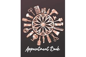 Appointment Book: Hair Salon Appointment Books for Salons Hair Stylists or Other Business Undated 52 Weeks Monday to Sunday with 8AM - 9PM Times Daily ... Schedule 15 Minute Increments, 8.5" x 11"