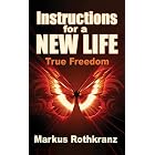 Instructions for a New Life