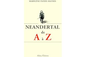 Neandertal de A à Z (French Edition)