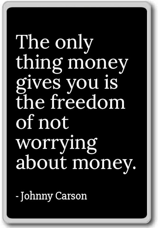 L Unica Cosa Denaro Ti è La Libertà Johnny Carson