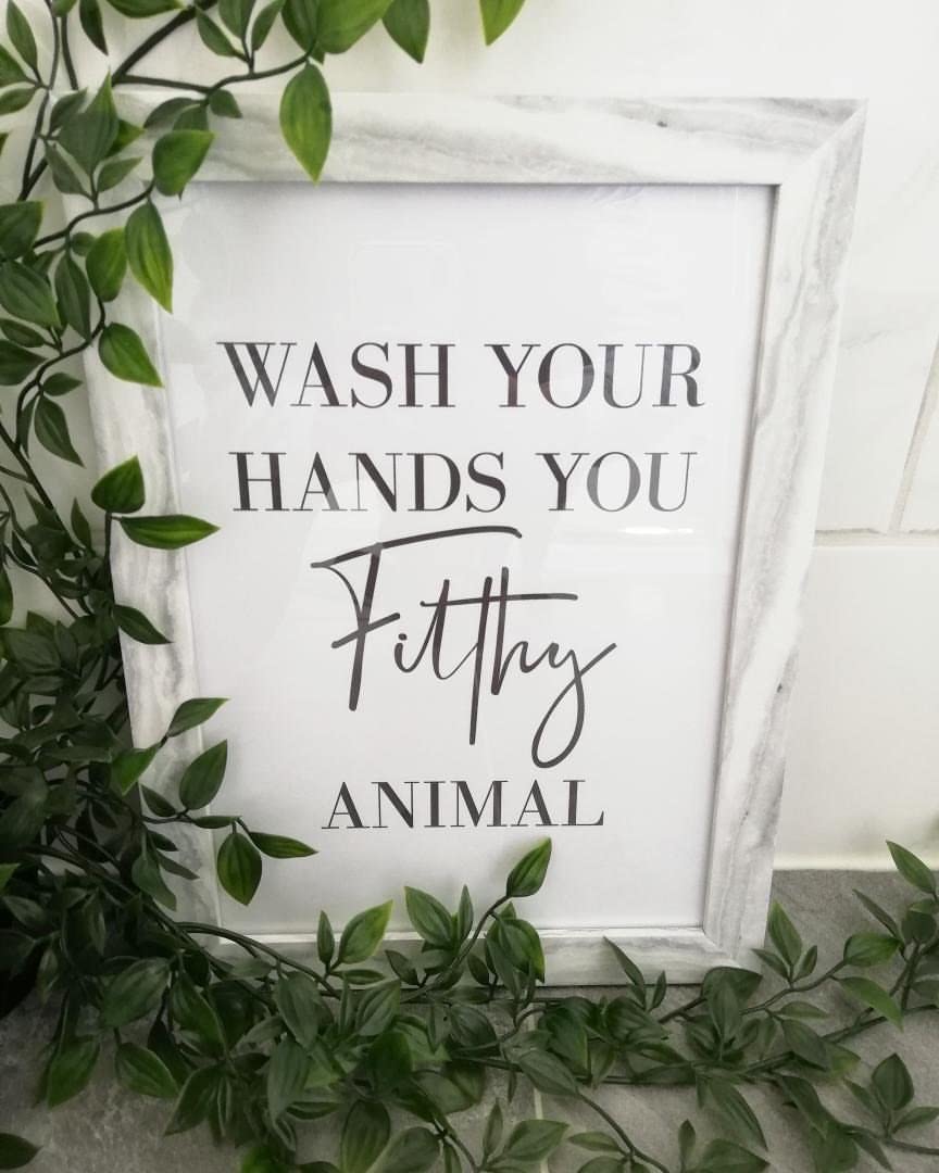 JasonCarlMorgan WinsterCreations Original Wash Your Hands You Filthy Animal Bathroom Wall Decor Print A3 Normal