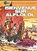 Bienvenue sur Alflolol (Valérian, agent spatio-temporel) (French Edition) by