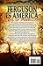 Ferguson is America: Roots of Rebellion