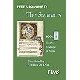 The Sentences, Book 4: On the Doctrine of Signs (Mediaeval Sources in Translation)