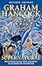 Supernatural: Meetings with the Ancient Teachers of Mankind by 