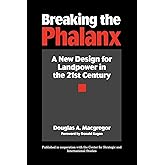 Breaking the Phalanx: A New Design for Landpower in the 21st Century (Bibliographies and Indexes in American)