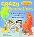 Crazy Concoctions: A Mad Scientist's Guide to Messy Mixtures