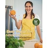 Easy Steps To Lower Cholesterol: The Portfolio Diet Action Plan