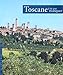 Toscana da non perdere. Guida ai 100 capolavori. Ediz. francese