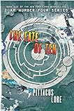 The Fate of Ten (Lorien Legacies)